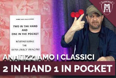 Copertina ANALIZZIAMO I CLASSICI: 2 IN HAND 1 IN POKET