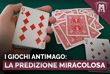 Copertina I GIOCHI ANTIMAGO: LA PREDIZIONE MIRACOLOSA