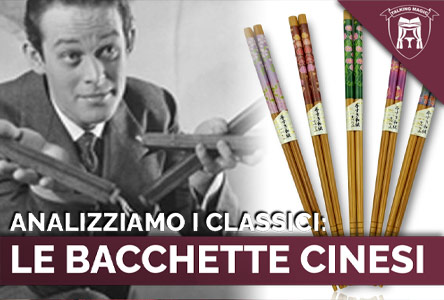 Copertina ANALIZZIAMO I CLASSICI: LE BACCHETTE CINESI